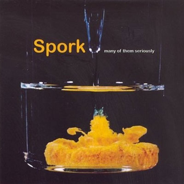 Spork – Many Of Them Seriously