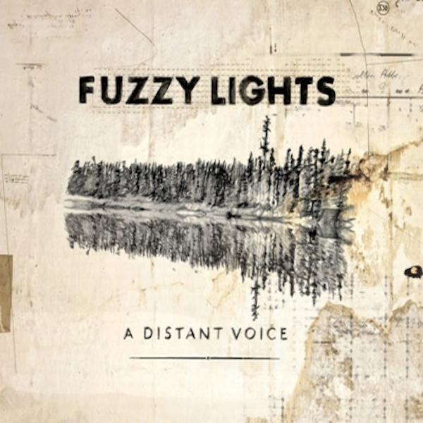 Fuzzy Lights – A Distant Voice