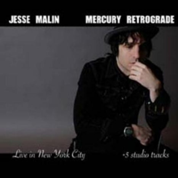 Jesse Malin – Mercury Retrograde