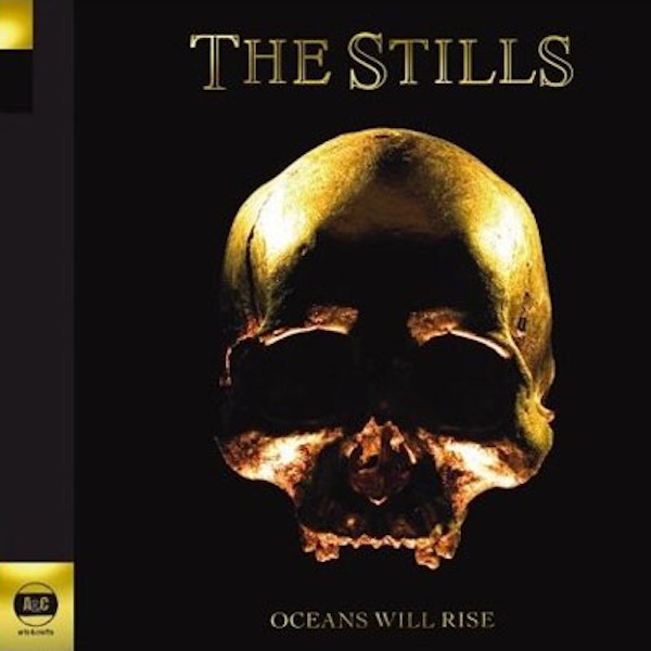 The Stills – Oceans Will Rise