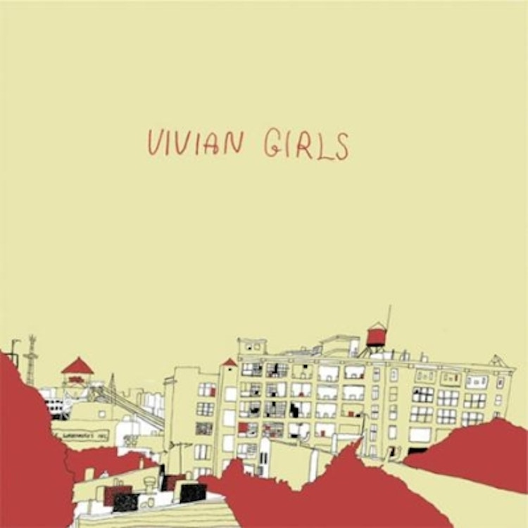 Vivian Girls – Vivian Girls