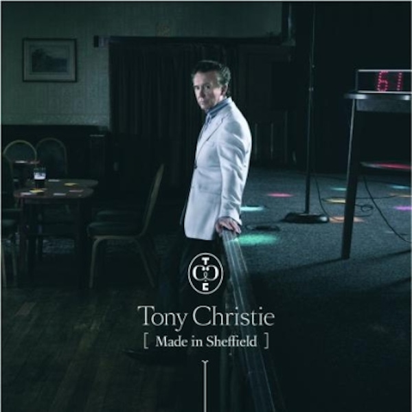 Tony Christie – Made In Sheffield