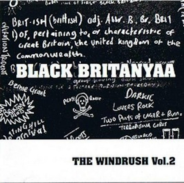 Black Britanyaa – The Windrush Volume 2