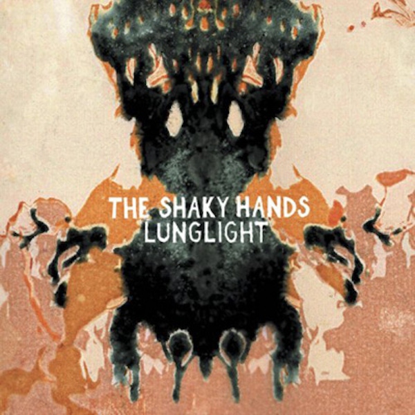 The Shaky Hands – Lunglight