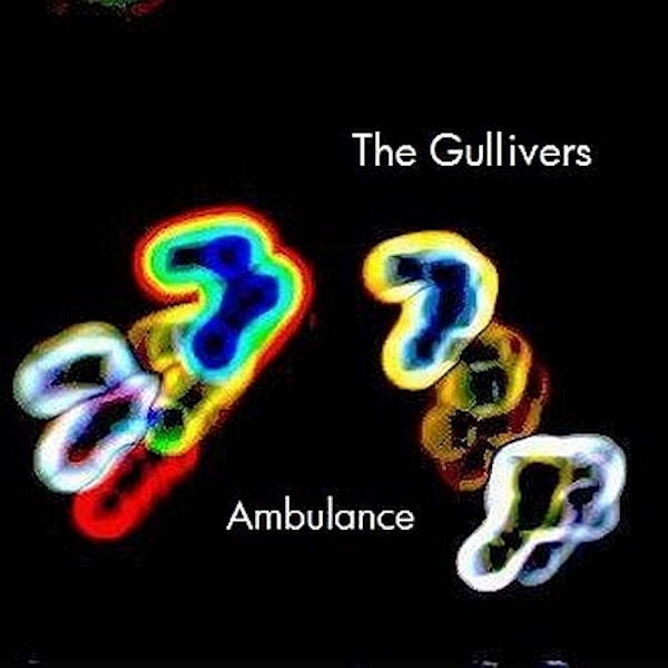 The Gullivers – Ambulance EP