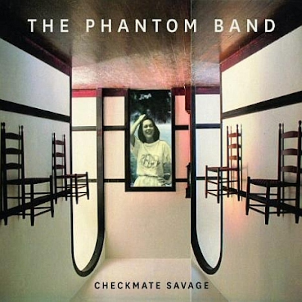The Phantom Band – Checkmate Savage