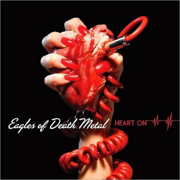 Eagles Of Death Metal – Heart On