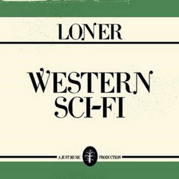 Loner – Western Sci-Fi