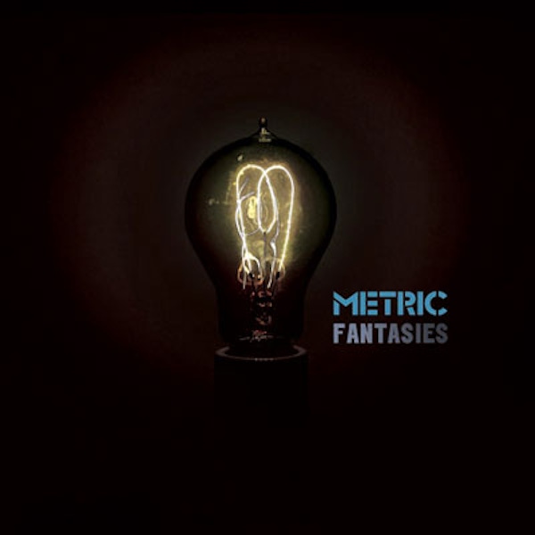 Metric – Fantasies