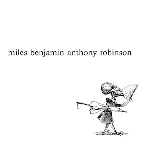 Miles Benjamin Anthony Robinson – s/t