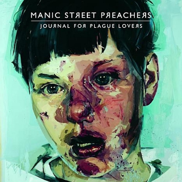 Manic Street Preachers – Journal for Plague Lovers