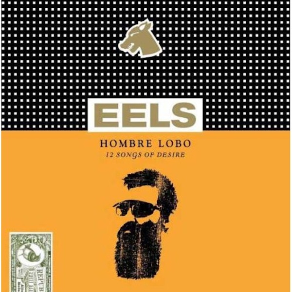 Eels – Hombre Lobo