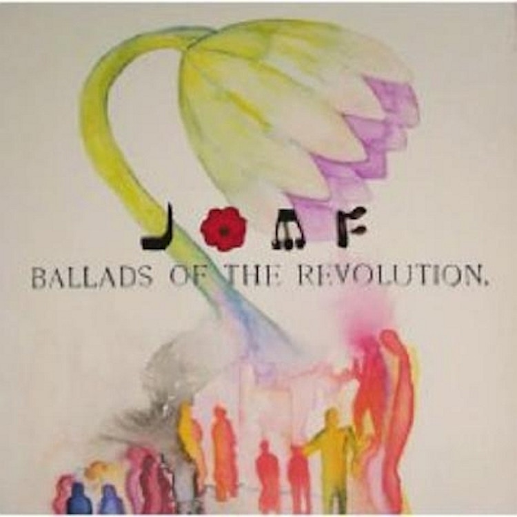 Jackie-O Motherfucker – Ballads of The Revolution