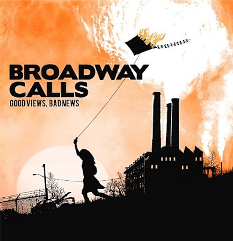 Broadway Calls – Good Views, Bad News