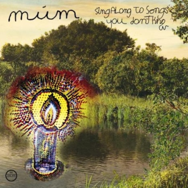 Múm – Sing Along to Songs You Don’t Know