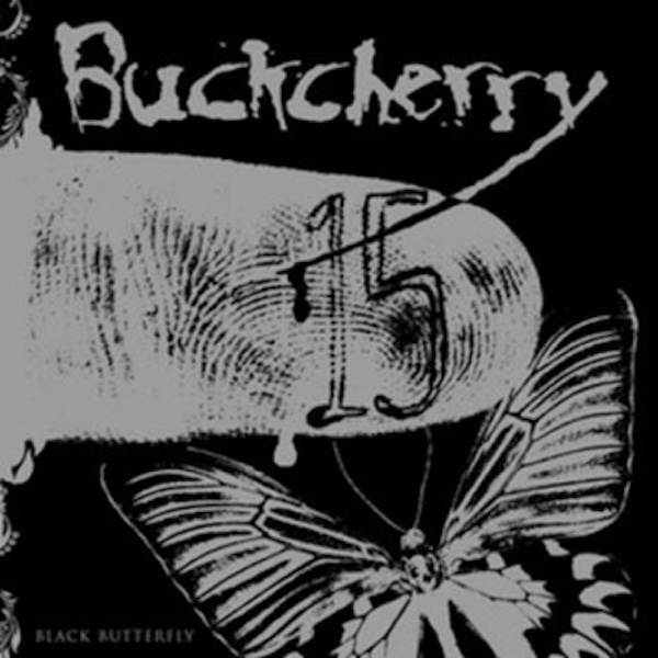 Buckcherry – 15 / Black Butterfly
