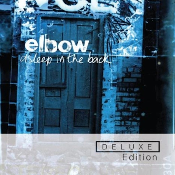 Elbow – Asleep in the Back [Deluxe Edition]