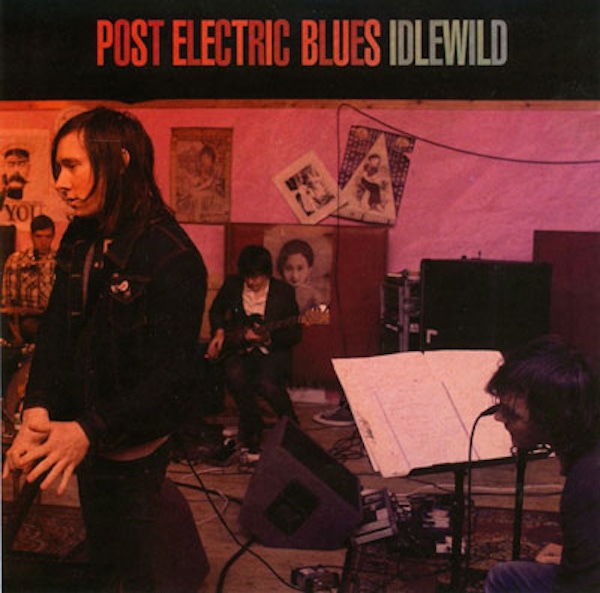 Idlewild – Post Electric Blues