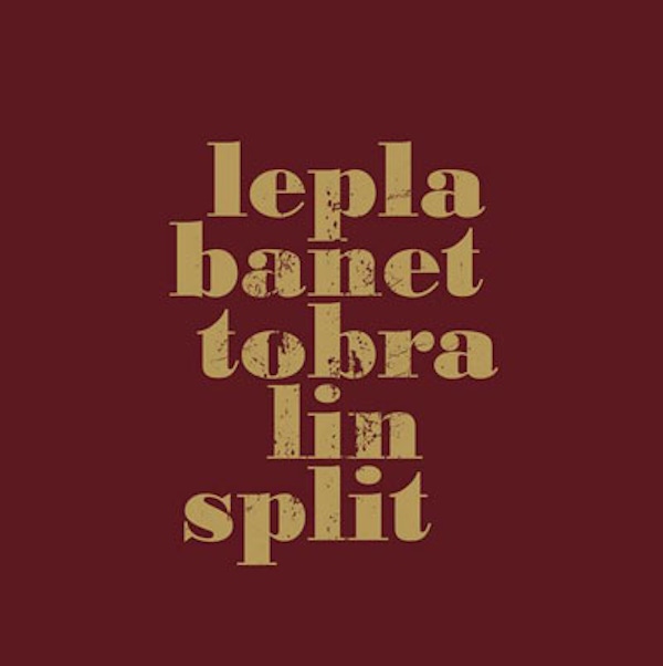 Lebatol / Planet Brain – Split