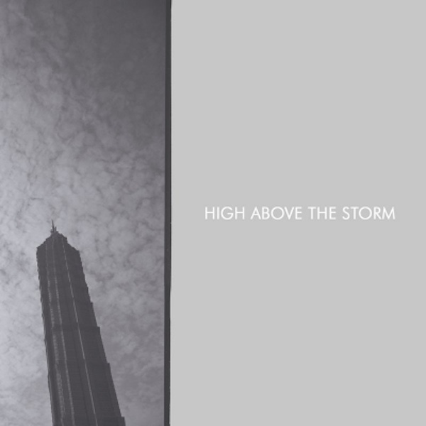 High Above The Storm – S/T