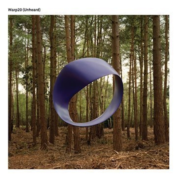 Various Artists – Warp 20 Unheard