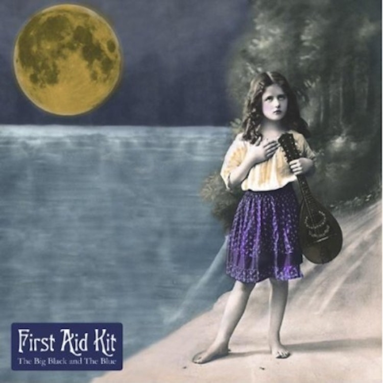 First Aid Kit – The Big Black and The Blue