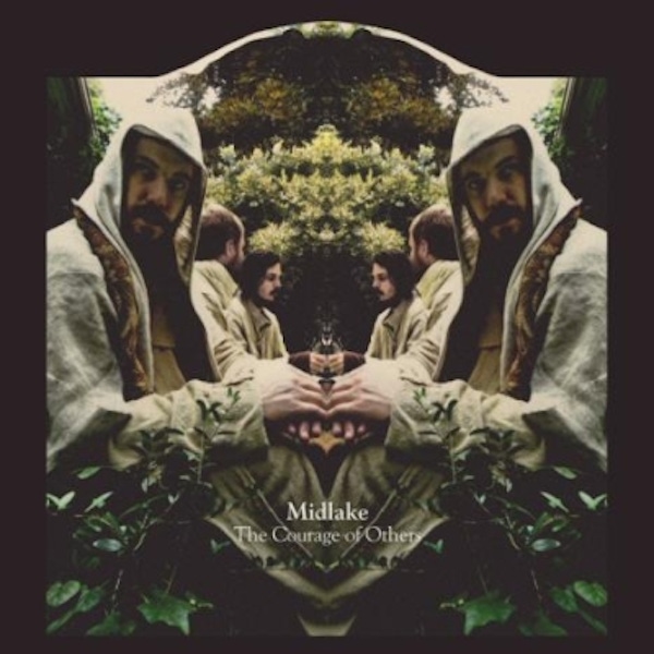 Midlake – The Courage Of Others