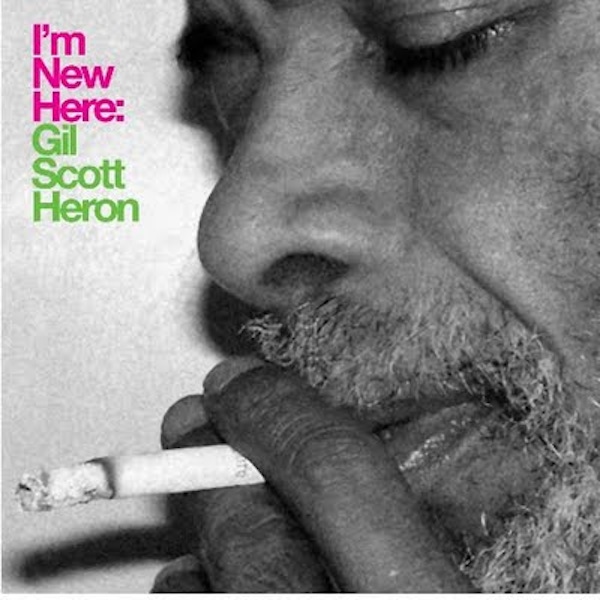 Gil Scott-Heron – I'm New Here