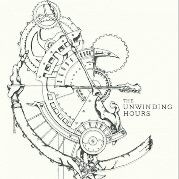 The Unwinding Hours – The Unwinding Hours