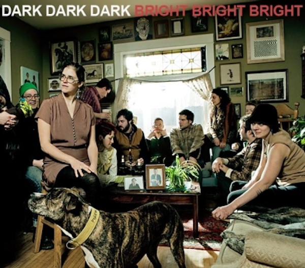 Dark Dark Dark – Bright Bright Bright