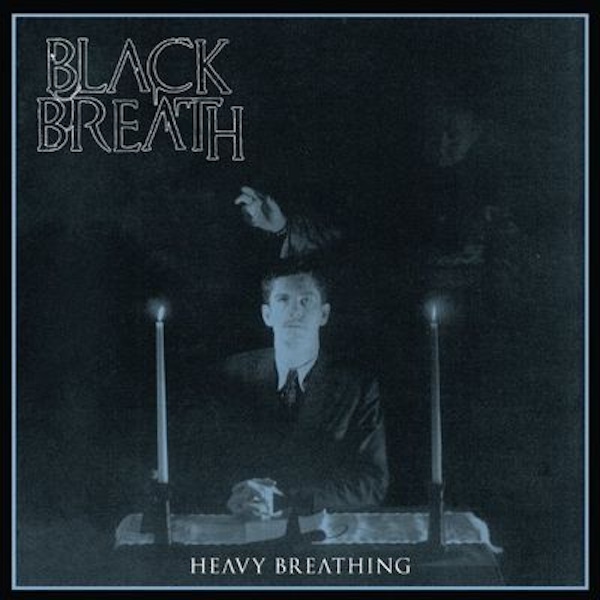 Black Breath – Heavy Breathing