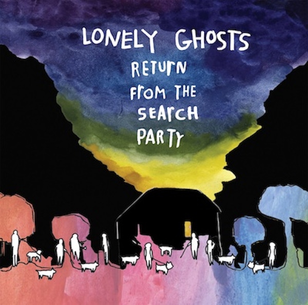 Lonely Ghosts – Return From The Search Party