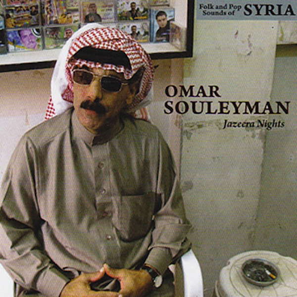 Omar Souleyman – Jazeera Nights
