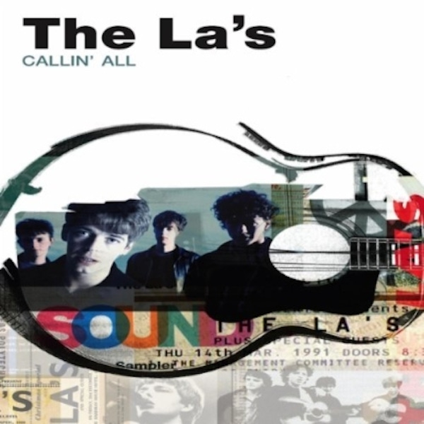 The La’s – Callin’ All