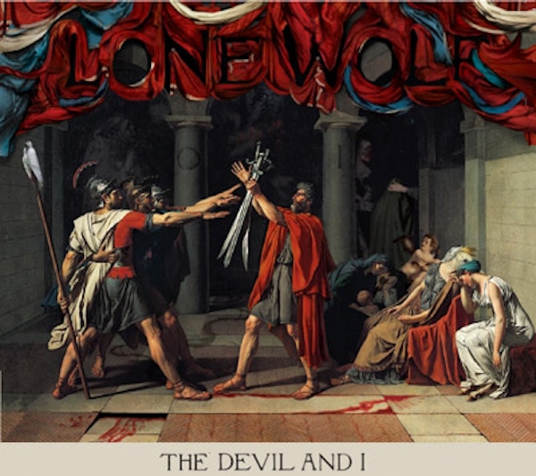 Lone Wolf – The Devil and I