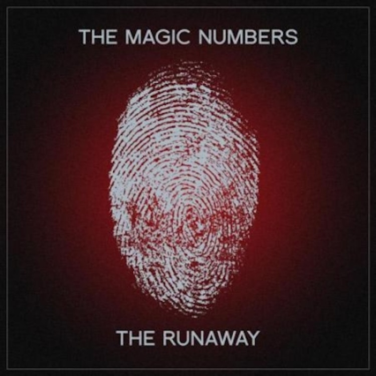 The Magic Numbers – The Runaway