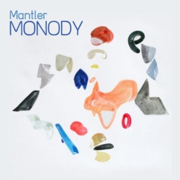 Mantler – Monody