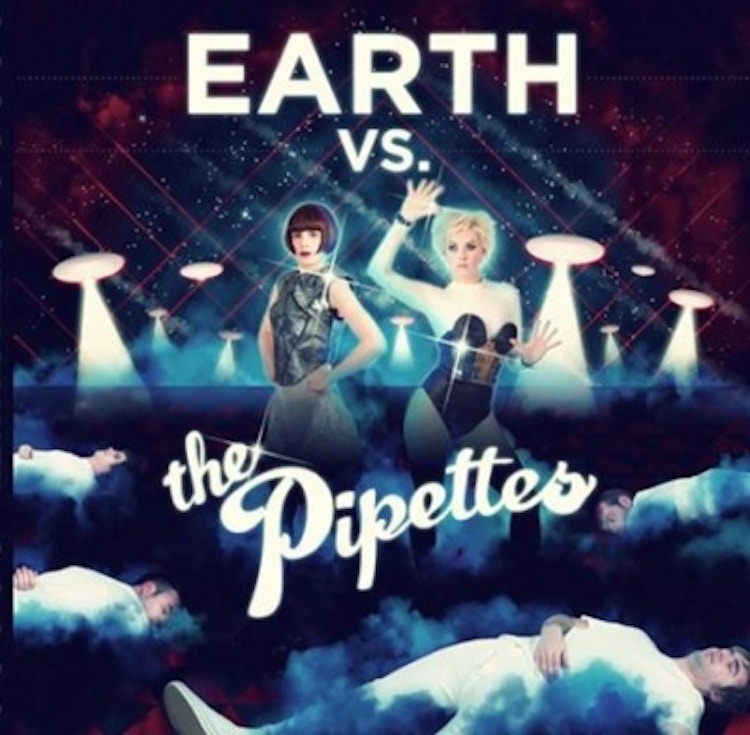 The Pipettes – 'Earth vs. The Pipettes