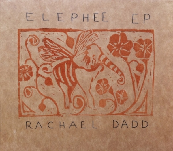 Rachael Dadd – Elephee EP