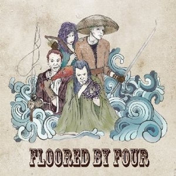 Floored By Four – Floored By Four