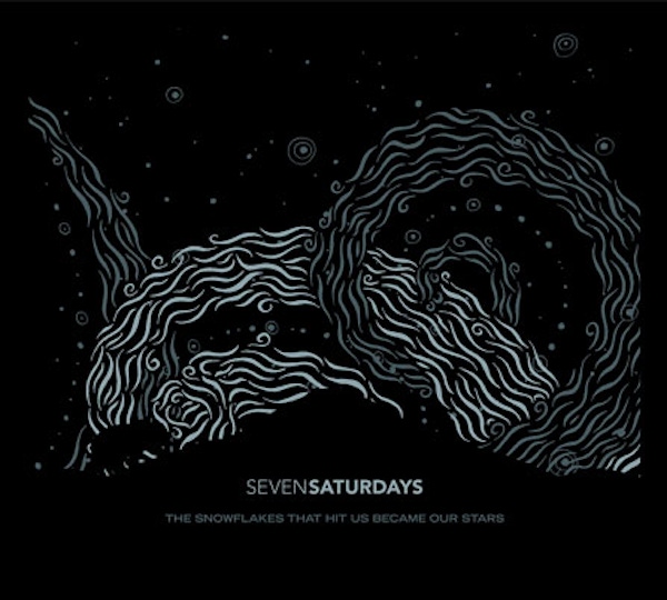 Seven Saturdays – The Snowflakes That Hit Us Became Our Stars