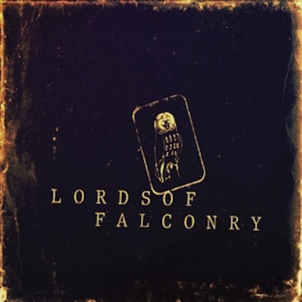 Lords Of Falconry – Lords Of Falconry