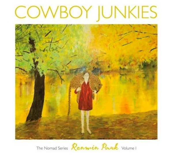 Cowboy Junkies – Renmin Park