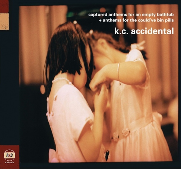 K.C. Accidental – Captured Anthems for an Empty Bathtub / Anthems for the Could've Bin Pills