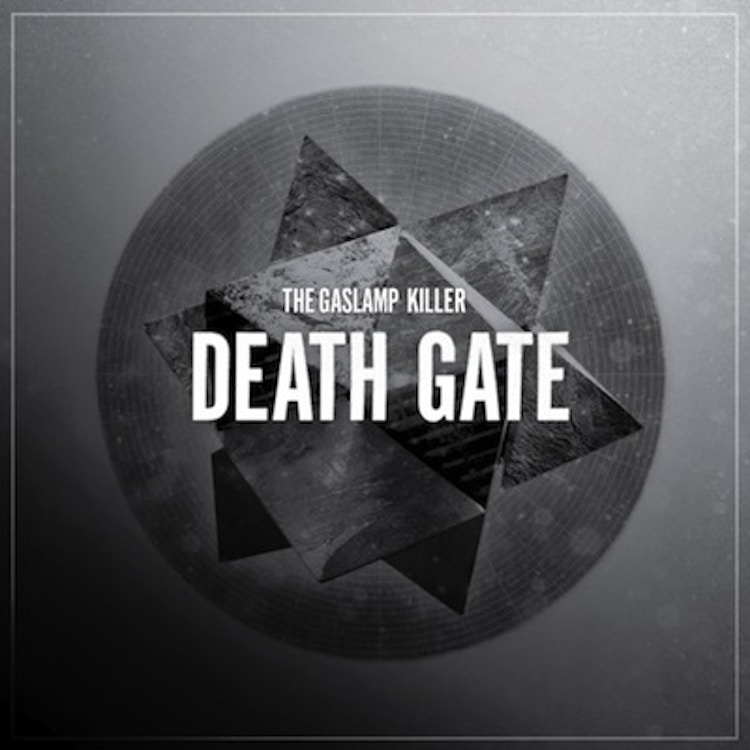 The Gaslamp Killer – The Death Gate EP