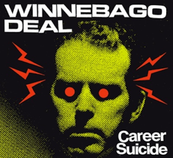 Winnebago Deal – Career Suicide