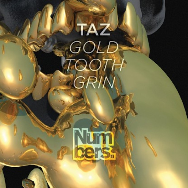 Taz – Gold Tooth Grin EP