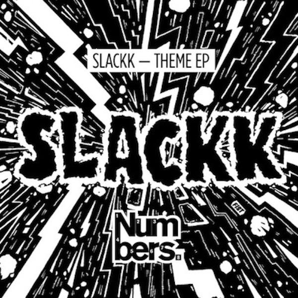 Slackk – Theme EP