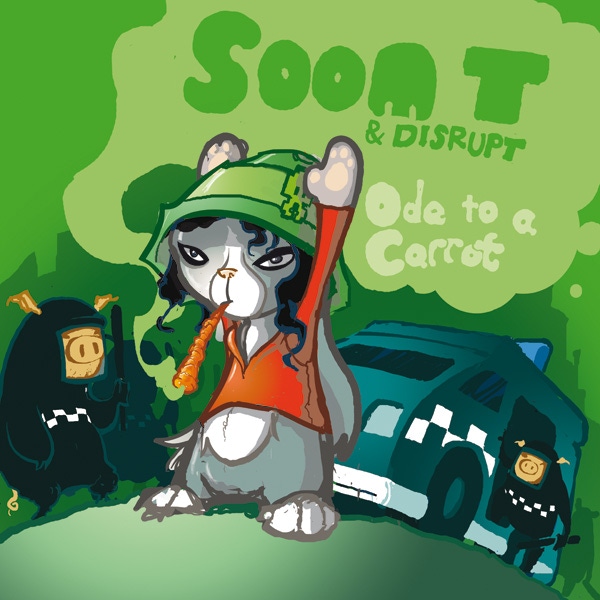 Disrupt / Soom T – Ode 2 A Carrot