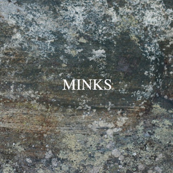 MINKS – By the Hedge